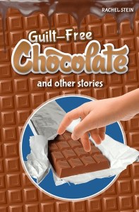 Guilt-Free Chocolate and Other Stories [Paperback]