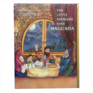 The Little Midrash Says: Haggadah & Commentary [Hardcover]