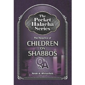 The Pocket Halacha Series: Halachos of Children on Shabbos [Paperback]