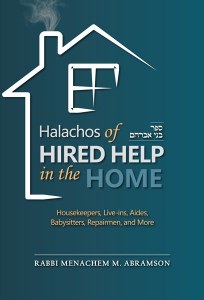 Halachos of Hired Help in the Home [Hardcover]