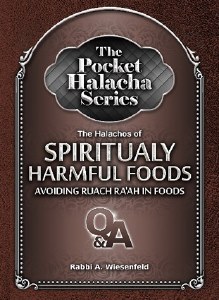 The Pocket Halacha Series: Halachos of Spiritually Harmful Foods [Paperback]