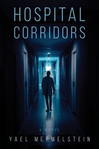 Hospital Corridors [Hardcover]