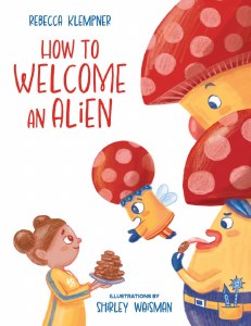 How to Welcome an Alien [Hardcover]