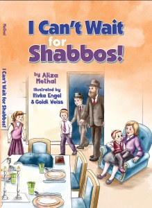 I Can't Wait for Shabbos! [Hardcover]