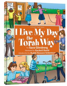 I Live My Day the Torah Way [Hardcover]