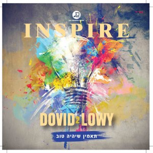 Inspire Dovid Lowy CD