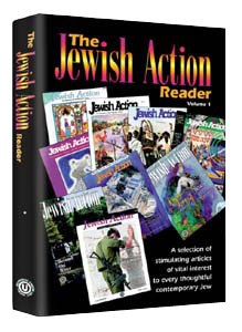 The Jewish Action Reader I