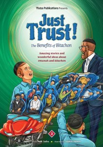 Just Trust! The Benefits of Bitachon Comic Story Volume 2 [Hardcover]