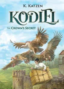 Kodiel The Crown's Secret [Hardcover]