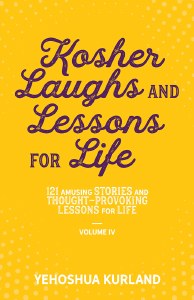 Kosher Laughs and Lessons for Life Volume 4 [Paperback]