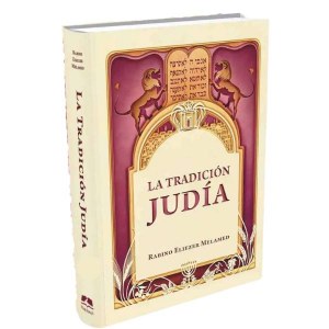 La Tradicion Judia Volume 1 Spanish Edition [Hardcover]