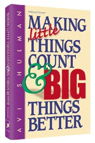 Making Little Things Count and Big Things Better - Paperback