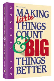 Making Little Things Count and Big Things Better - Paperback