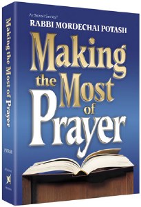 Making the Most of Prayer [Hardcover]