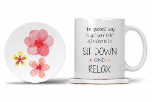 Mom Mug with Matching Coaster Mom's Cold Coffee The Quickest Way to Get Your Kid's Attention is to Sit Down and Relax 11oz