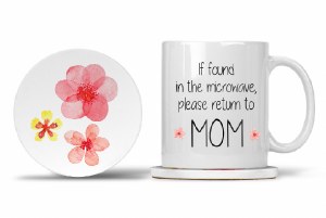 Mom Mug with Matching Coaster If Found in the Microwave, Please Return to Mom 11oz