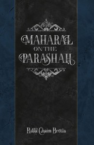 Maharal on the Parsha [Hardcover]