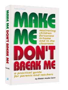Make Me, Don't Break Me [Hardcover]