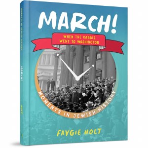 March! When the Rabbis Went to Washington [Hardcover]