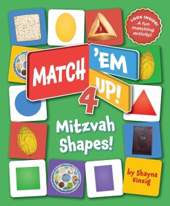 Match 'Em Up! Volume 4 Mitzvah Shapes! [Boardbook]