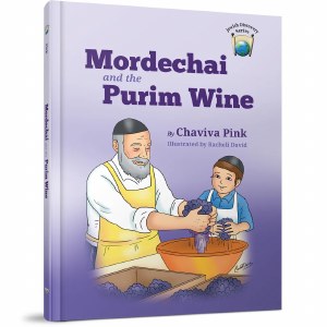 Mordechai and the Purim Wine [Hardcover]