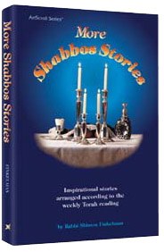 More Shabbos Stories [Hardcover]