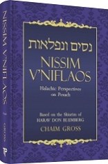 Nissim V'Niflaos: Halachic Perspectives on Pesach