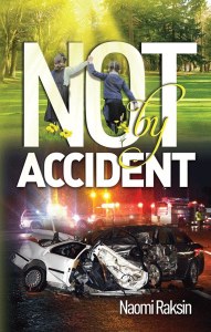 Not by Accident [Paperback]