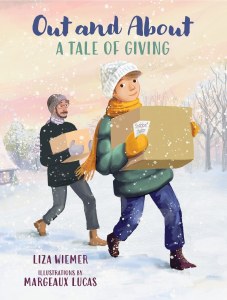 Out And About A Tale of Giving [Hardcover]
