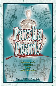 Parsha Pearls Book 1: Bereishis & Shmos