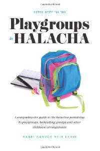 PLAYGROUPS IN HALACHA