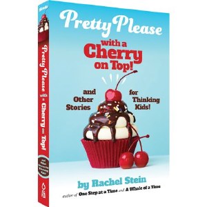 Pretty Please with a Cherry on Top! [Hardcover]