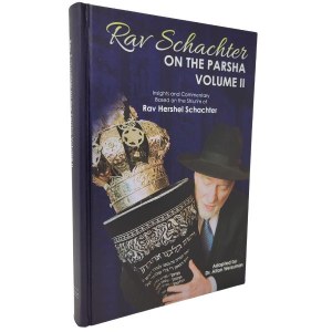 Rav Schachter on the Parsha Volume 2 [Hardcover]