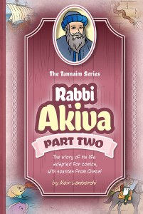 The Tannaim Series Rabbi Akiva Volume Part 2 Comic Story [Hardcover]
