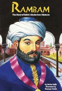 Rambam The Story of Rabbi Moshe ben Maimon [Paperback]
