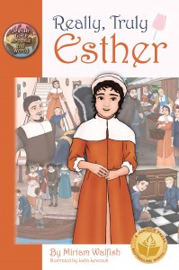 Really, Truly Esther [Hardcover]