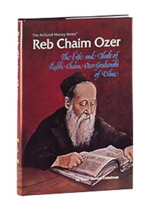 Reb Chaim Ozer - Hardcover