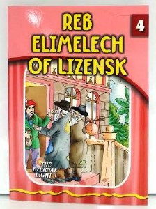 Reb Elimelech of Lizensk [Paperback]