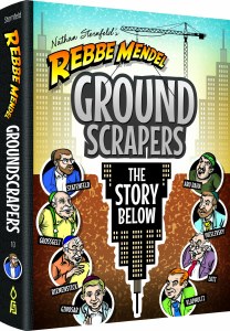 Rebbe Mendel 10: GroundScrapers [Hardcover]
