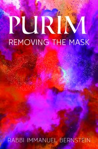 Purim: Removing The Mask [Hardcover]