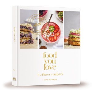 Food You Love That Loves You Back Cookbook [Hardcover]