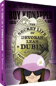 The Secret Life of Devorah Leah Dubin [Paperback]