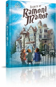 Secrets of Ramoni Manor [Hardcover]