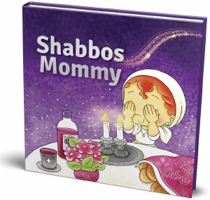 Shabbos Mommy [BoardBook]