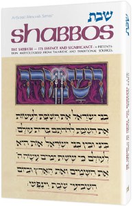 Shabbos: Its Essence And Significance [Hardcover]