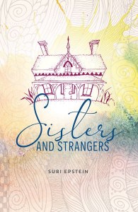 Sisters and Strangers [Hardcover]