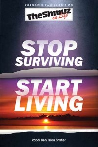 Stop Surviving, Start Living (Hardcover)