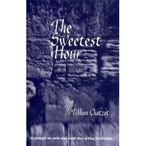 The Sweetest Hour Tikkun Chatzot [Paperback]