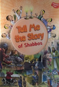 Tell Me the Story of Shabbos Laminated Pages [Hardcover]