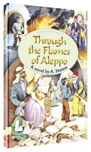 Through the Flames of Aleppo [Hardcover]